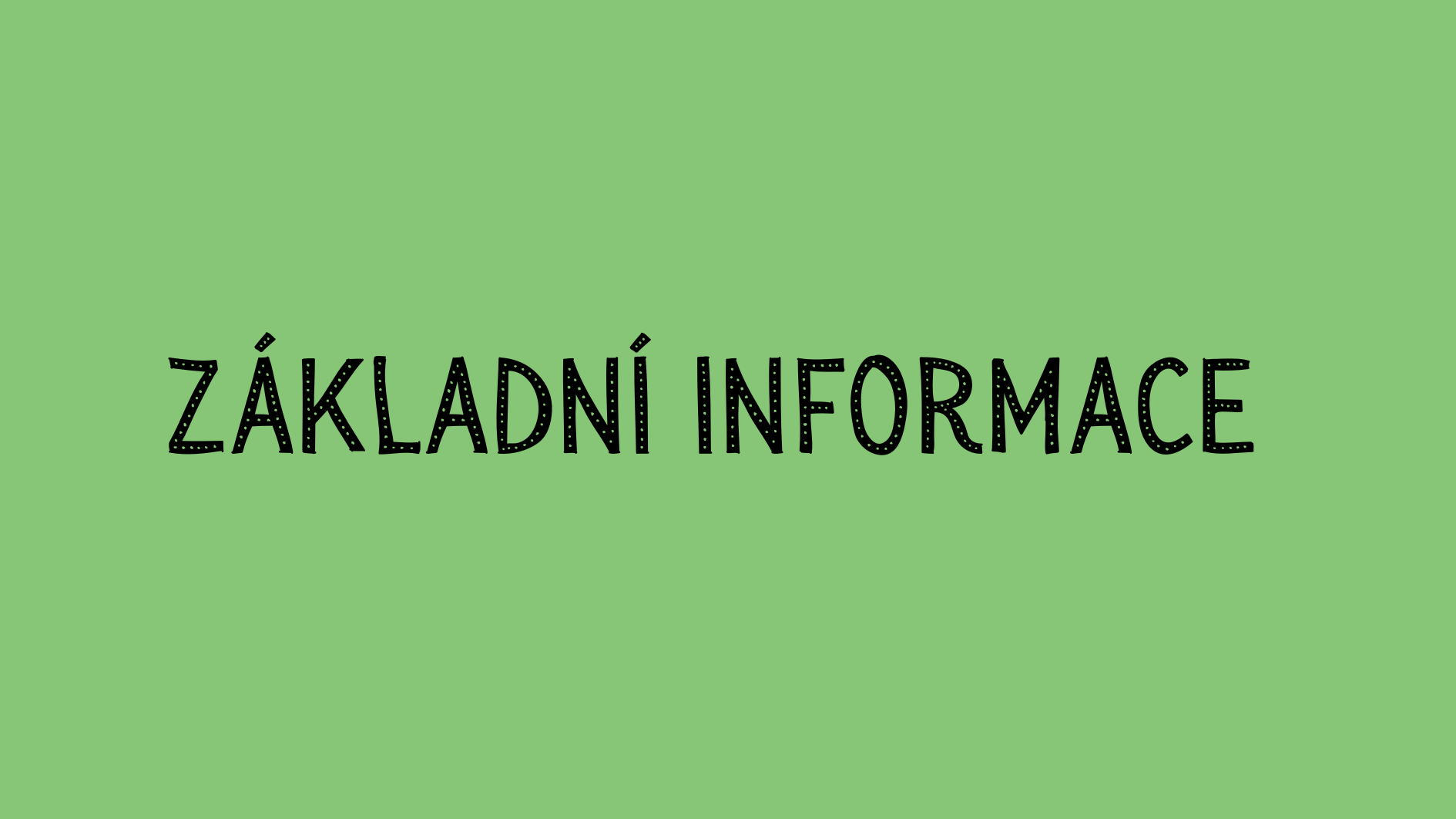 Základní informace