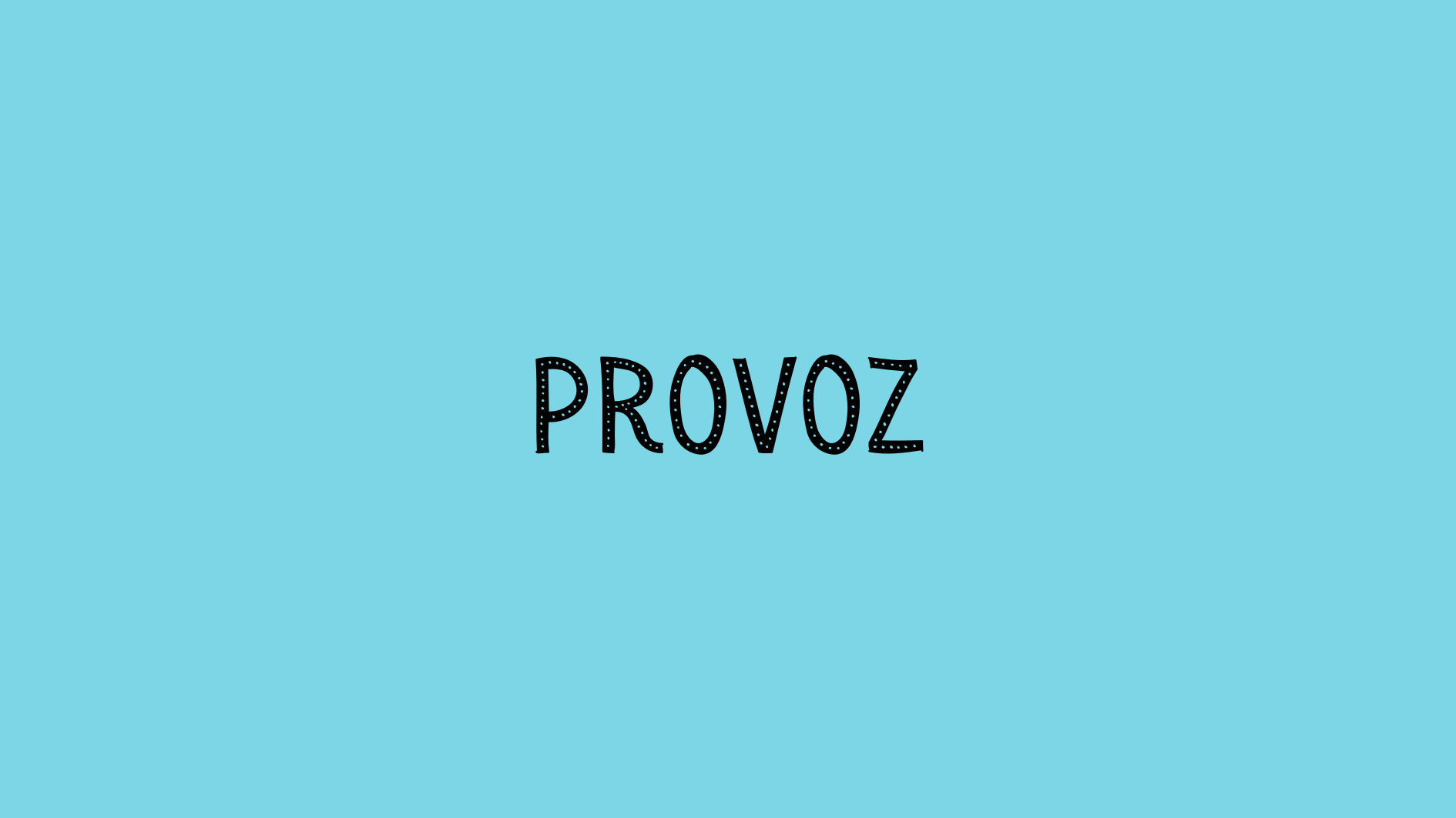 Provoz
