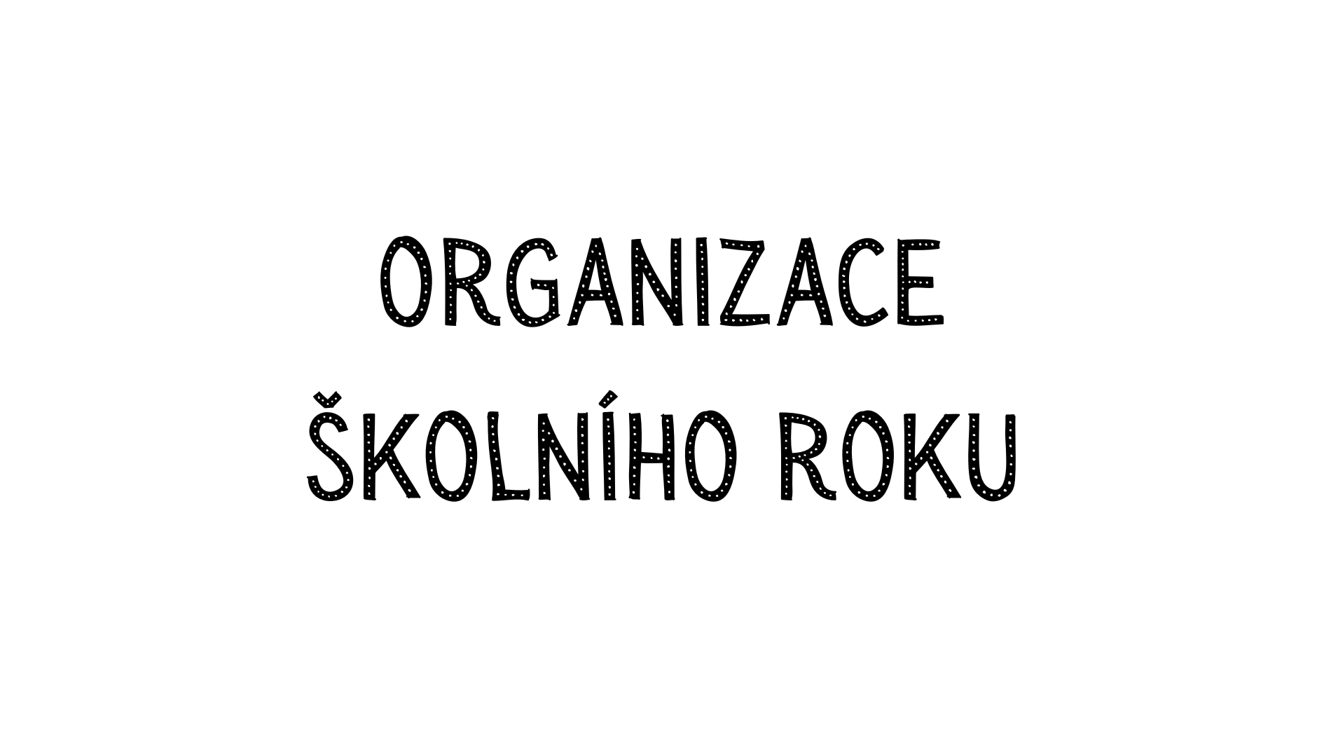 Organizace školního roku