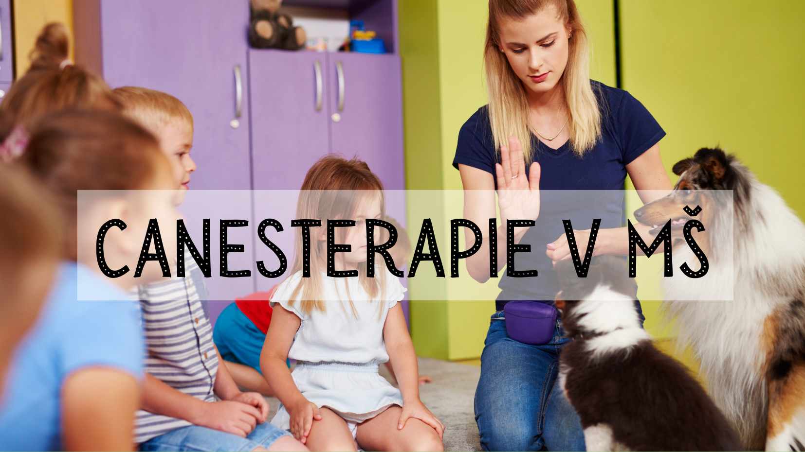Canisterapie v MŠ