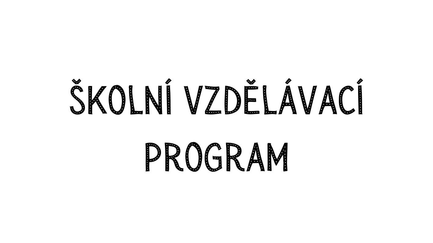 Školní vzdělávací program