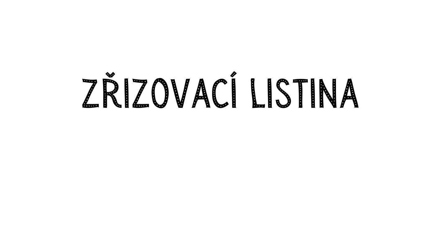 Zřizovací listina
