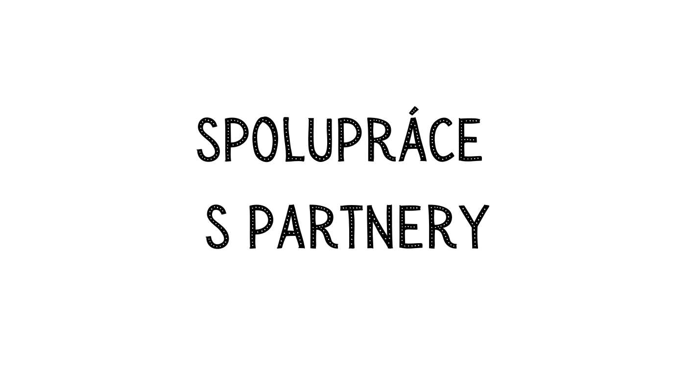 Spolupráce s partnery