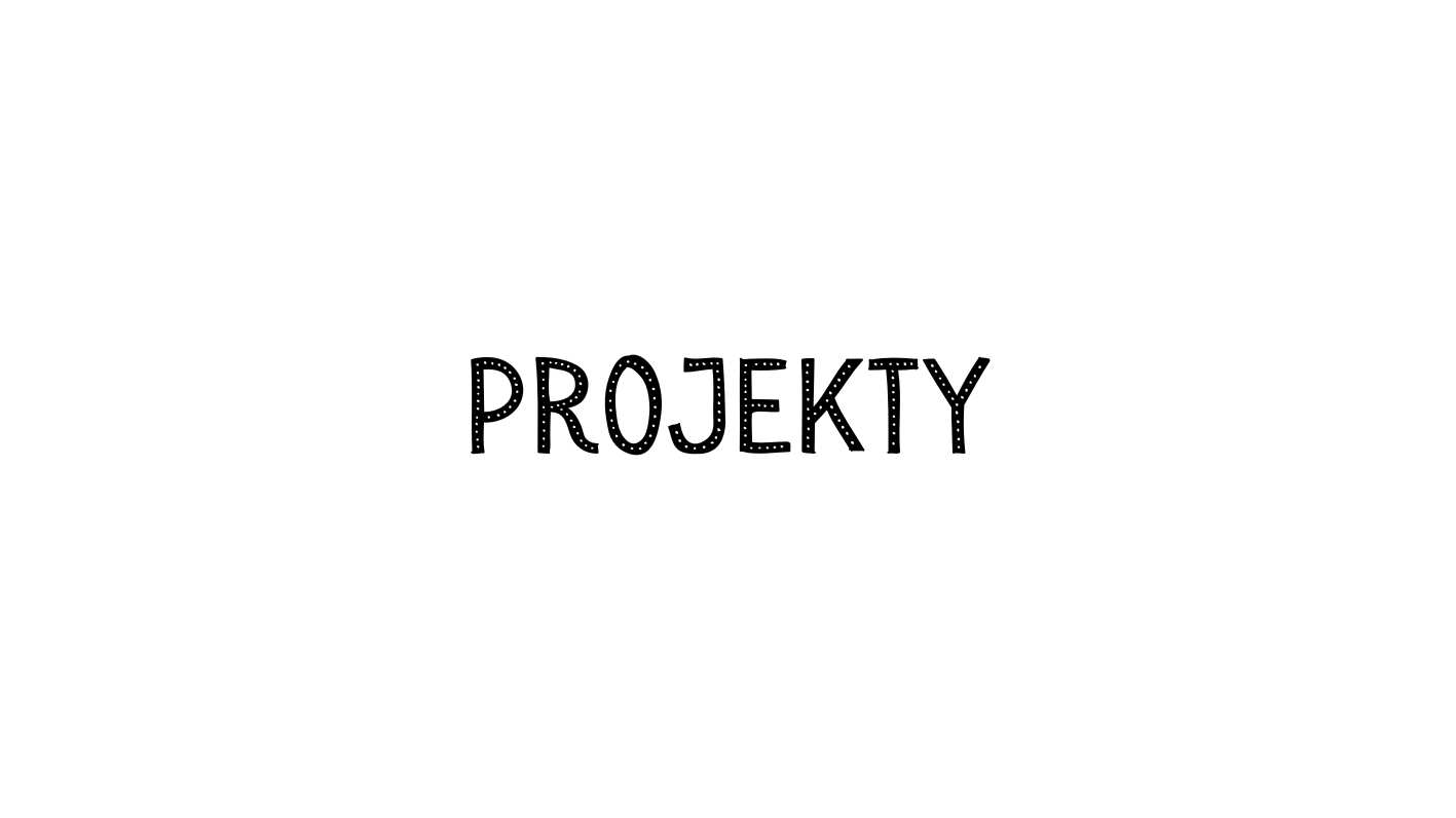 Projekty